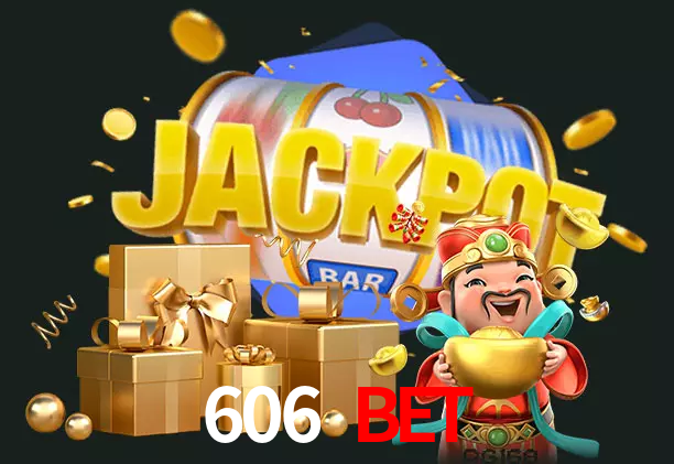606 Bet bet