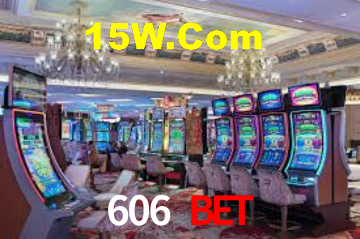 606 Bet