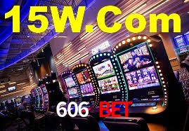 606 Bet